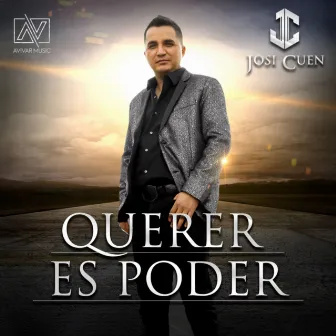 Querer Es Poder by Josi Cuen