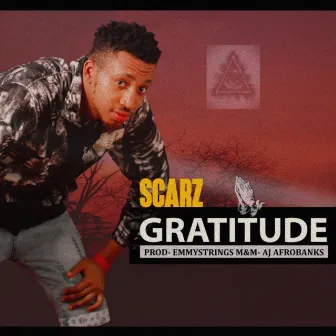 Gratitude by Scarz