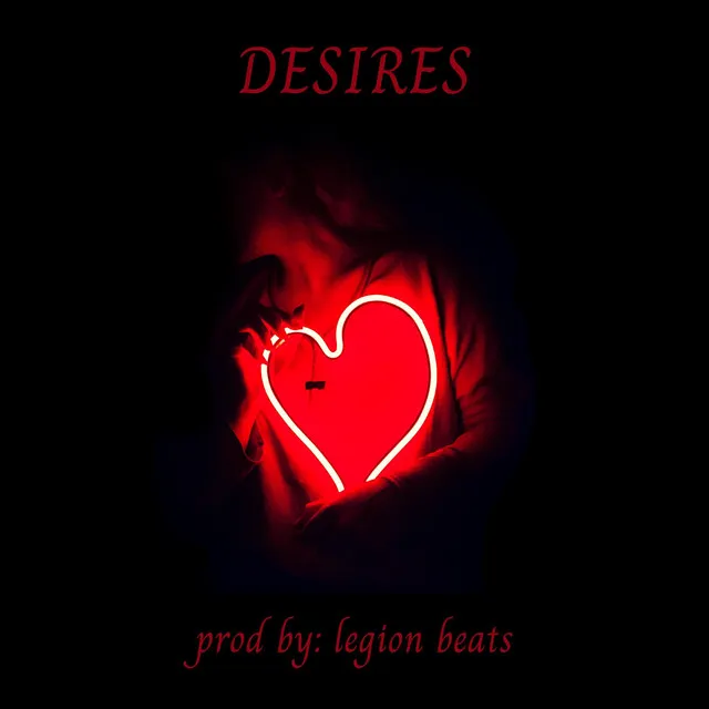 DESIRES