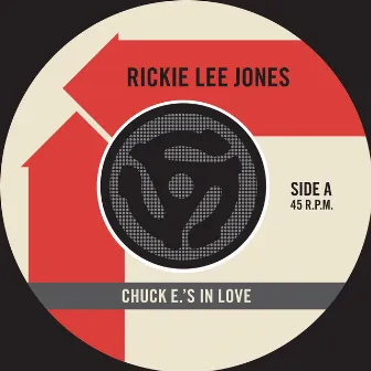 Chuck E's In Love / On Saturday Afternoons In 1963 [Digital 45] by Rickie Lee Jones