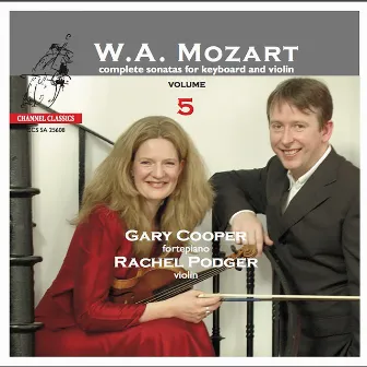 Mozart: Complete Sonatas for Keyboard and Violin, Vol. 5 by Gary Cooper