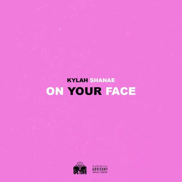 On Your Face