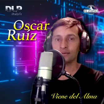 Viene del Alma by Oscar Ruiz