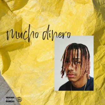 Mucho Dinero by Cm2