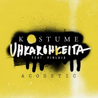 Uhkarohkeita (feat. Pihlaja) [Acoustic] by Kostume