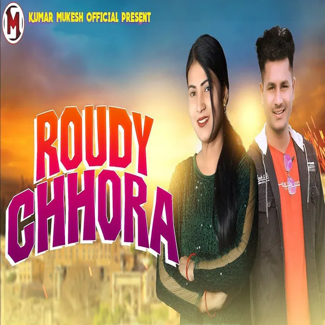 Roudy Chhora