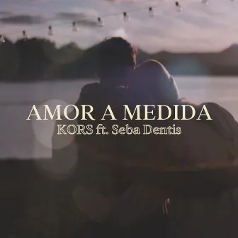 Amor a Medida by KORS