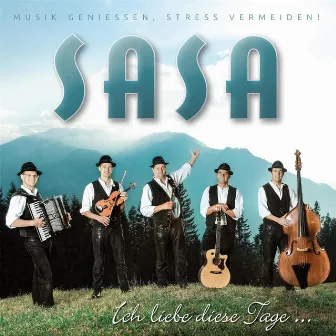 Ich liebe diese Tage... by Sasa