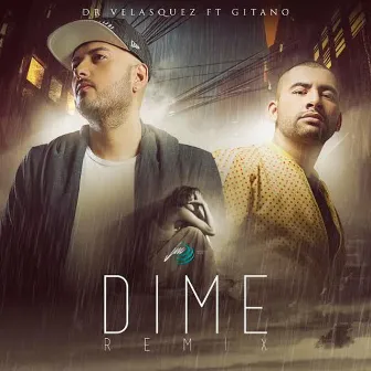 Dime (Remix) by Dr Velasquez