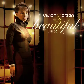 Beautiful by Vivian Green