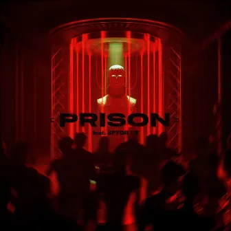 PRISON by SPYDR FÆ