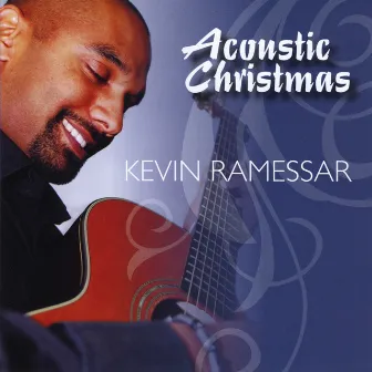 Acoustic Christmas by Kevin Ramessar