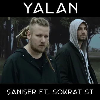 Yalan by Şanışer