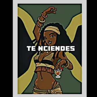 Te Nciendes by Don Gary