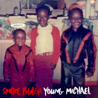 Young Michael by Smoke Bulga