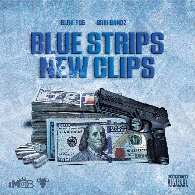 Blue Strips New Clips (feat. Blak Fog)