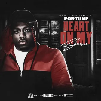 Heart on My Sleeve by Fortune