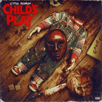 Child's Play by Little Red Rum