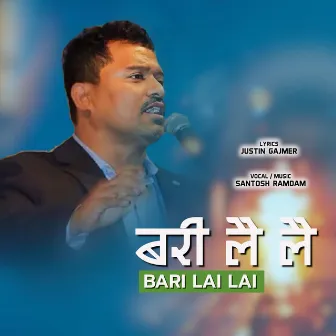 BARI LAI LAI by Santosh Ramdam