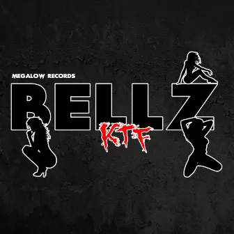 Bellz by Ktf