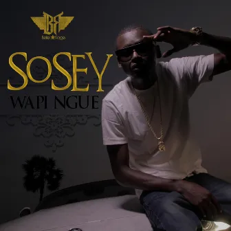 Wapi Ngué by Sosey