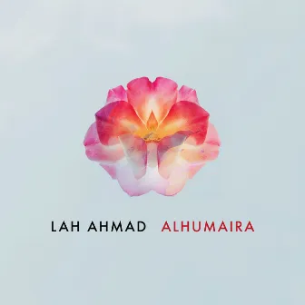 Alhumaira by Lah Ahmad