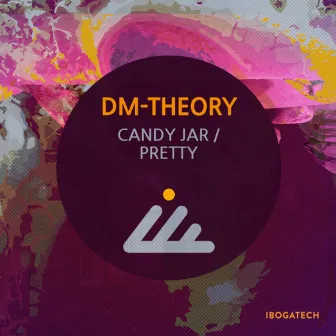 Candy Jar / Pretty by DM-Theory