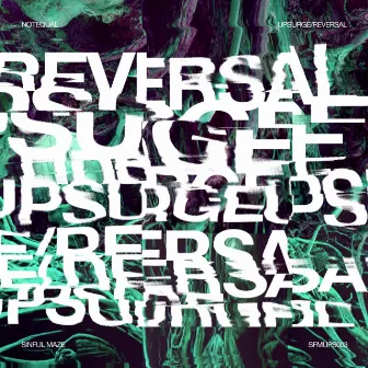 Reversal | Upsurge by Notequal