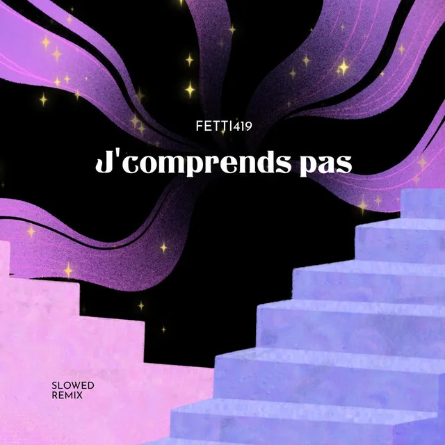 J'comprends pas - Slowed Remix