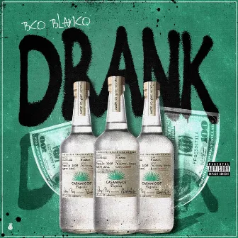 Drank by BCO Blanco