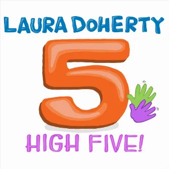 High Five by Laura Doherty