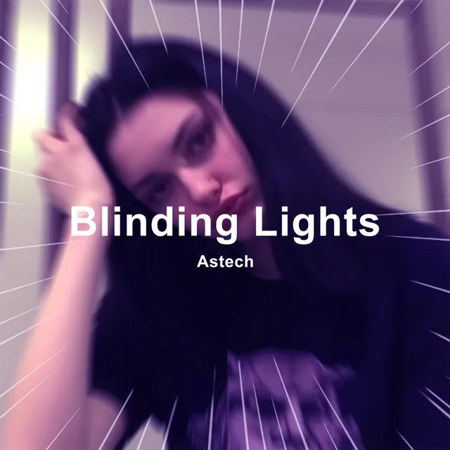 Blinding Lights (Techno)