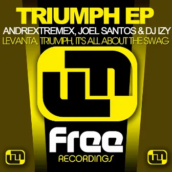 Triumph EP by Andrextremex