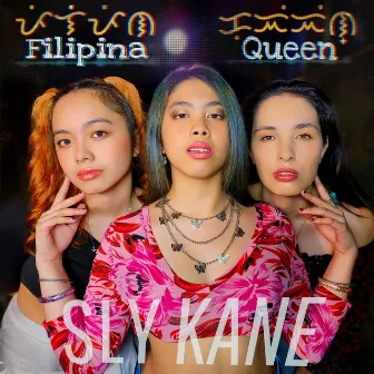 Filipina Queen by Sly Kane