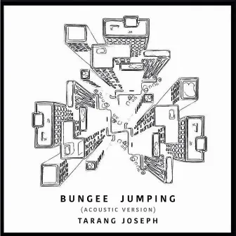 Bungee Jumping (Acoustic) by Tarang Joseph