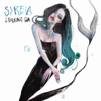 Siren by Stalking Gia