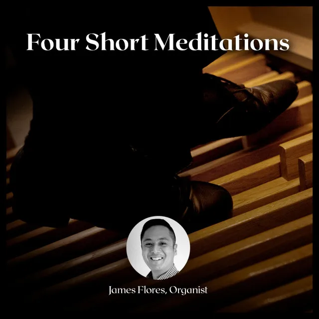 Four Short Meditations