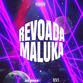 Revoada Maluka by MC Ismael da Capital