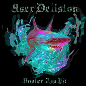 Buster Ass Jit by user delusion