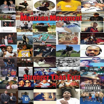 Stronger Than Ever by Manzana Movement