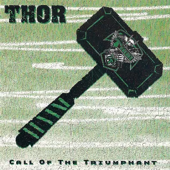 Call of the Triumphant by Thor