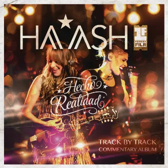 Primera Fila - Hecho Realidad (Track by Track Commentary) by Ha*Ash