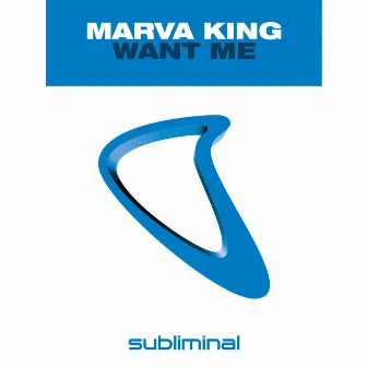 Want Me by Marva King