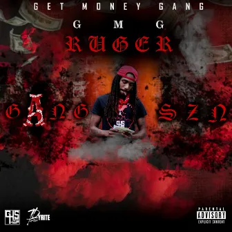 GANG SZN by GMG Ruger