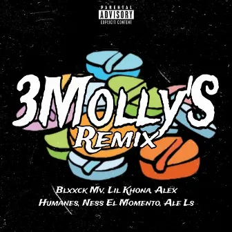 3Molly's (Remix) by Blxxck Mv