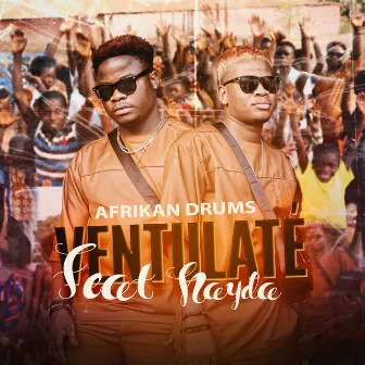 Ventulaté by Afrikan Drums