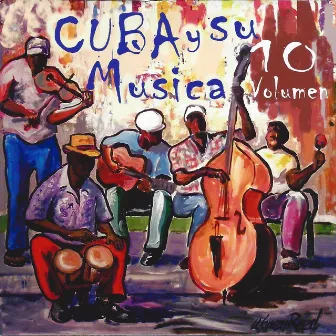 Cuba y Su Musica, Vol. 10 by Jacqueline Castellanos