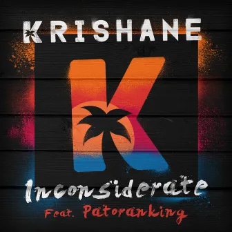 Inconsiderate (feat. Patoranking) by Krishane