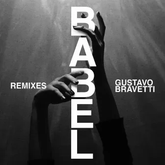 Babel (Keanu Silva Remix) by Gustavo Bravetti