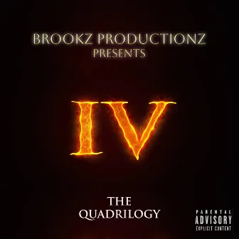 The Quadrilogy by Brookz Productionz